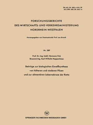 cover image of Beiträge zur biologischen Eiweißsynthese von höheren und niederen Pilzen und zur alimentären Lebernekrose der Ratte